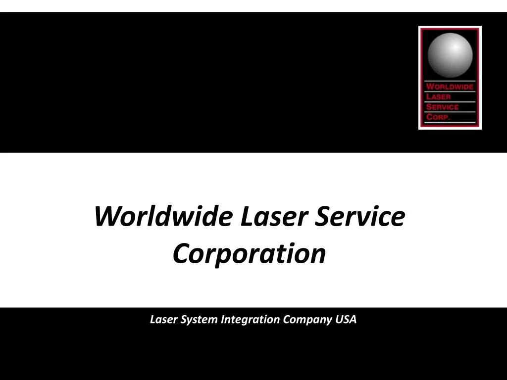 worldwide laser service corporation