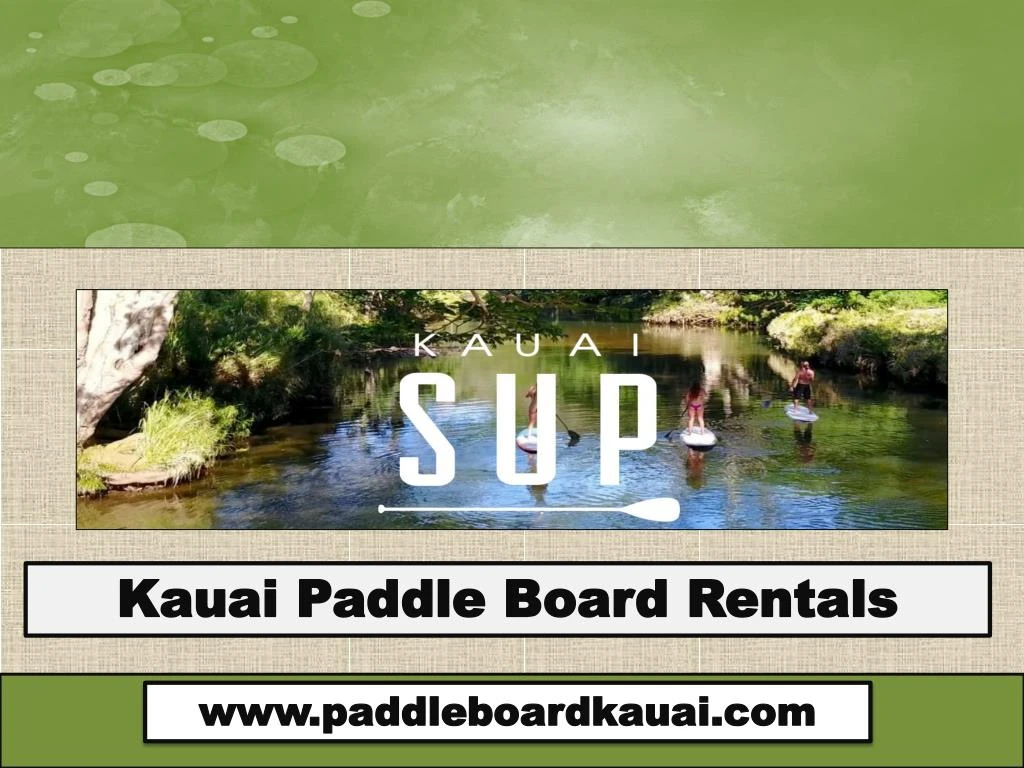 kauai paddle board rentals