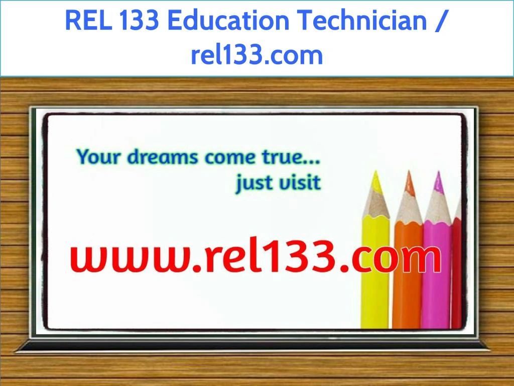 rel 133 education technician rel133 com