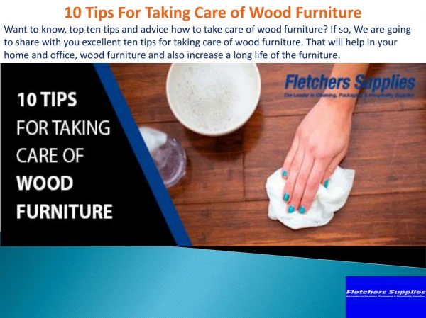 10 Tips For Taking Care of Wood Furniture