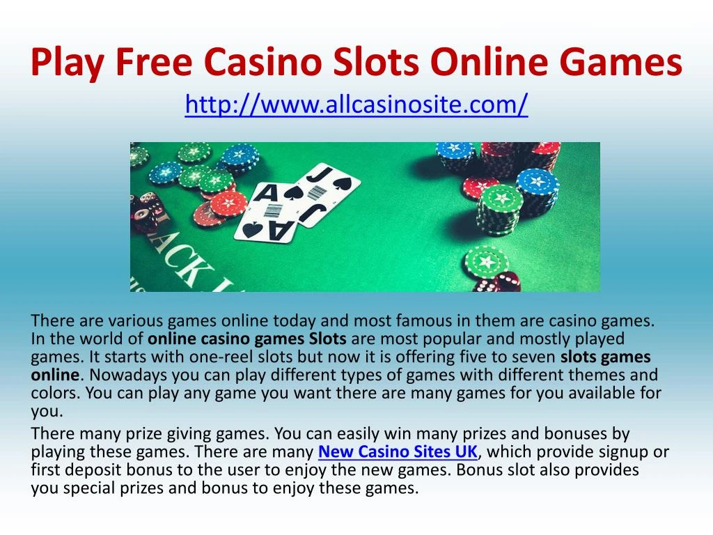 play free casino slots online games http www allcasinosite com