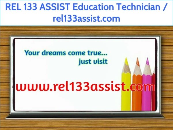 REL 133 ASSIST Education Technician / rel133assist.com
