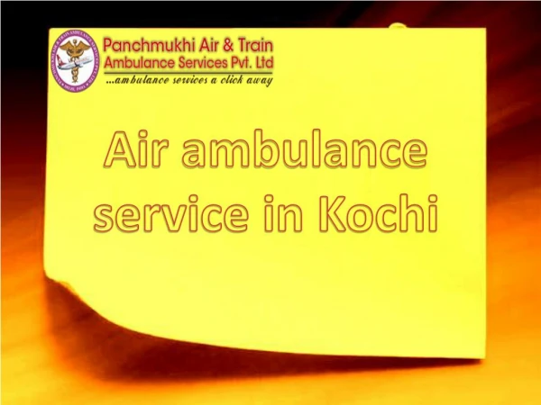 Commercial Air Ambulance Service in Kochi with Advanced Medical Staff Team