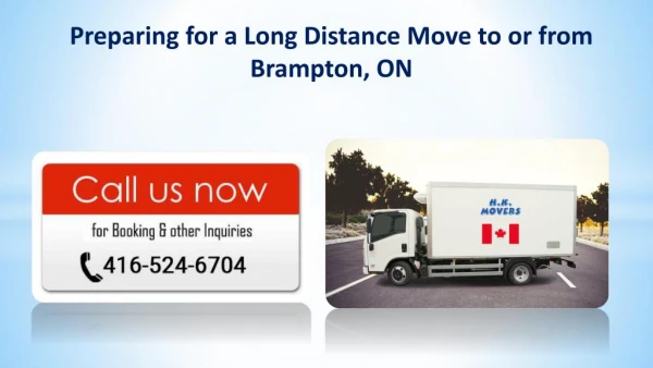 Preparing for a Long Distance Move to or from Brampton, ON