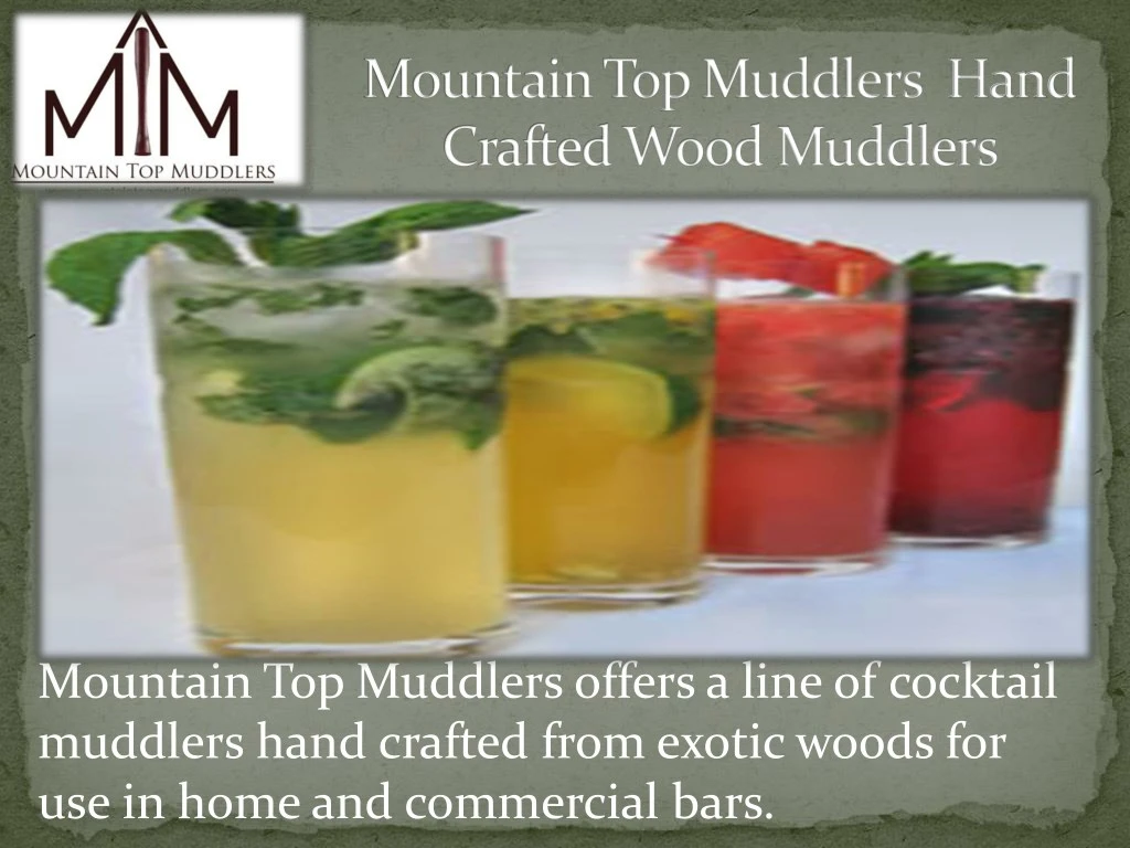 mountain top muddlers offers a line of cocktail