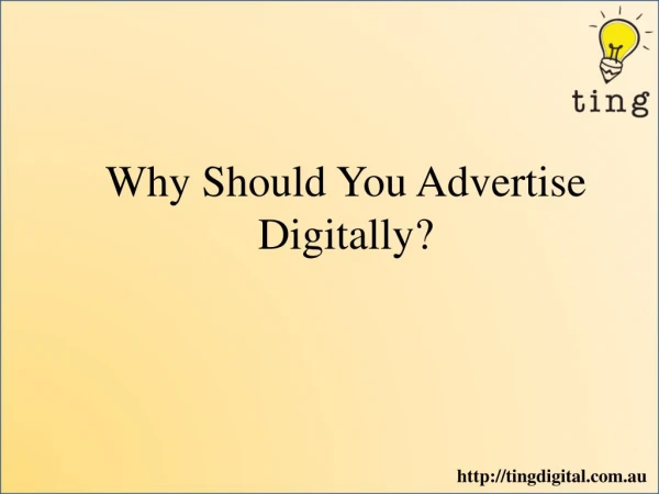 Why Should You Advertise Digitally?