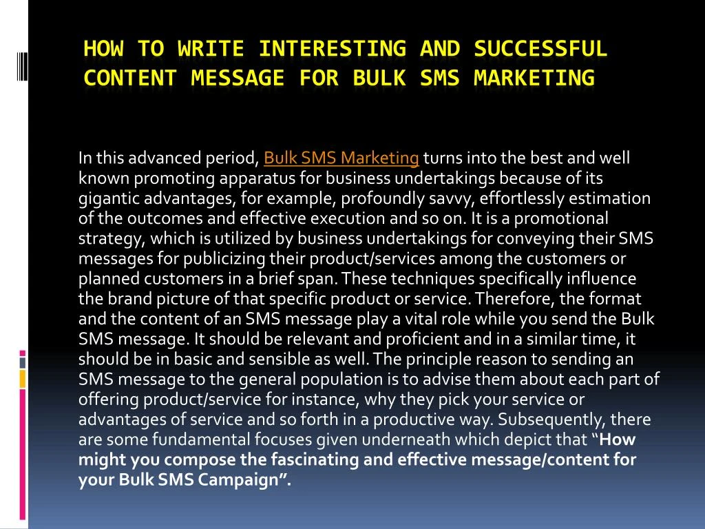how to write interesting and successful content message for bulk sms marketing