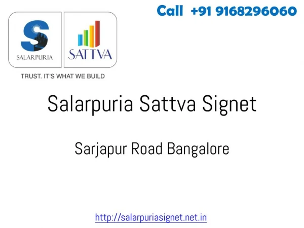 Salarpuria Sattva Signet - New Project Sarjapur Road Bangalore
