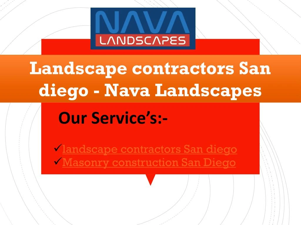 landscape contractors san diego nava landscapes