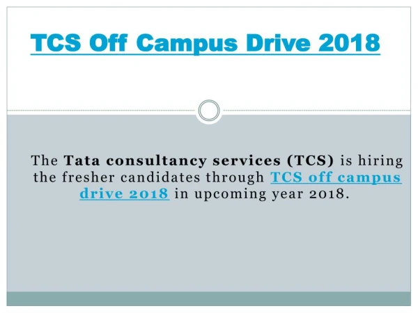 TCS off Campus Drive 2018