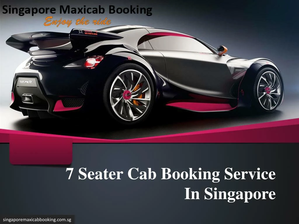 7 seater cab booking service in singapore