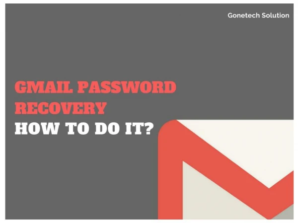 How To Recover the Gmail Account Password? Is Their any Best Way!!!