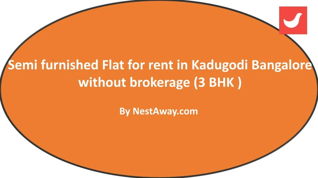 semi furnished flat for rent in kadugodi