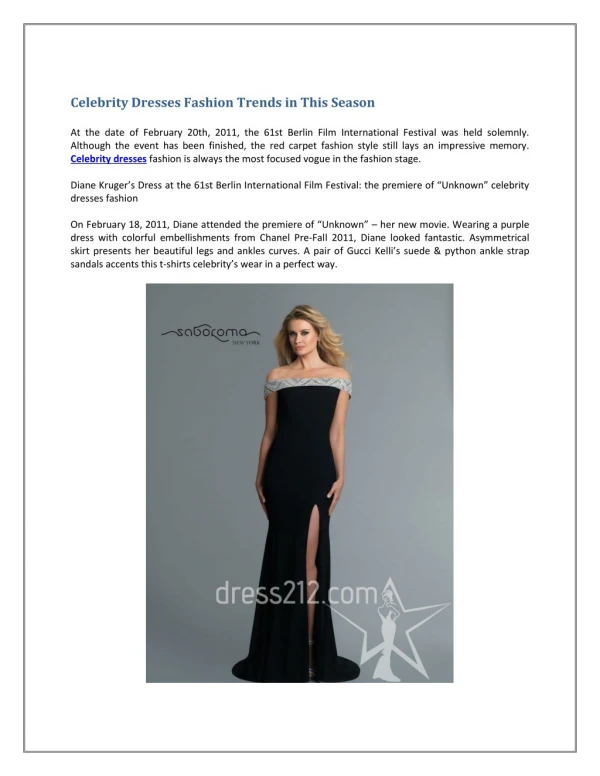 Celebrity Dresses Fashion Trends in This Season