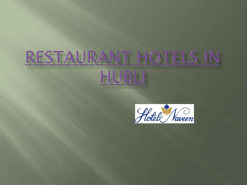 restaurant hotels in hubli