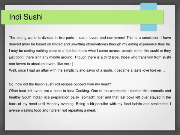 Indi Sushi - fusion food vegetarian recipes