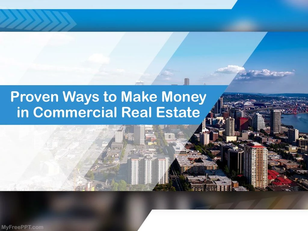 proven ways to make money in commercial real estate