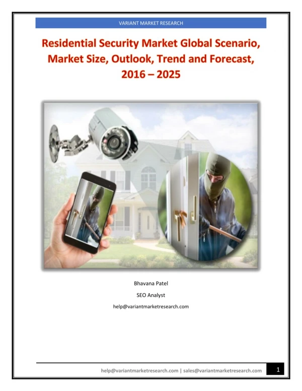 Residential Security Market Global Scenario, Market Size, Outlook, Trend and Forecast, 2016 – 2025