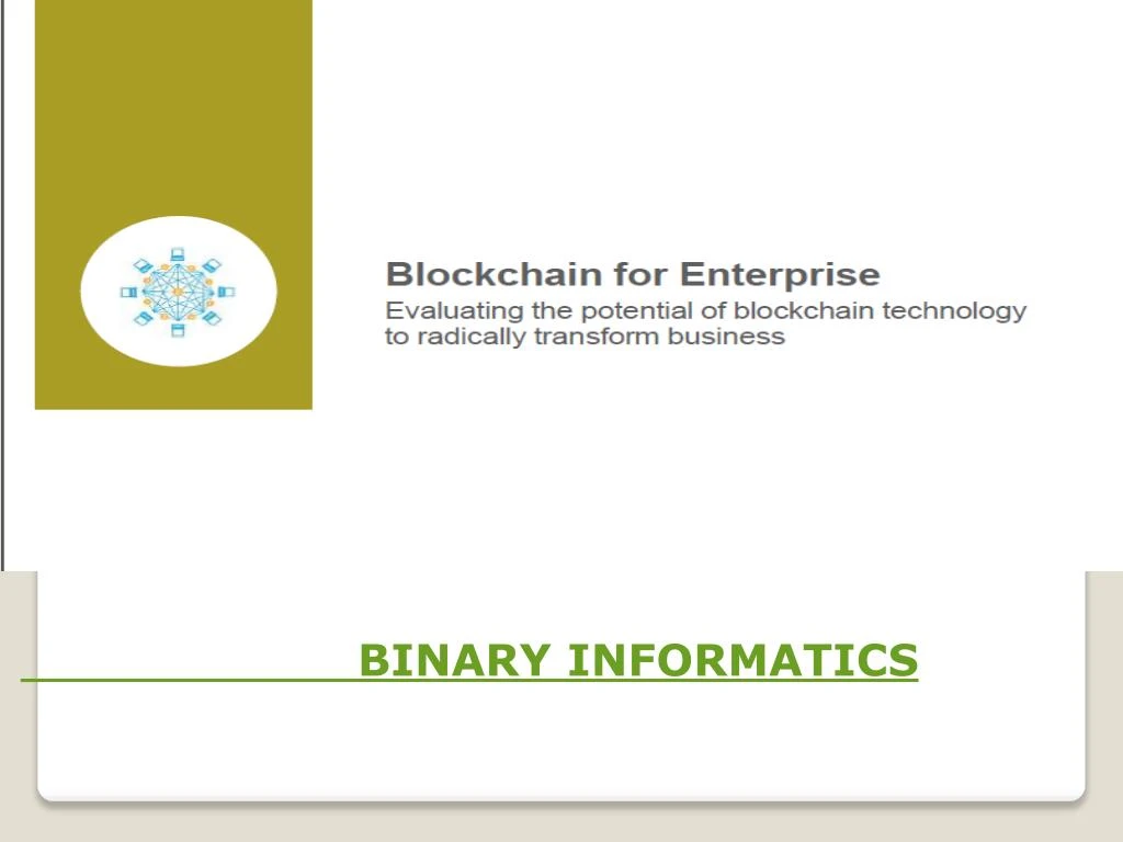binary informatics