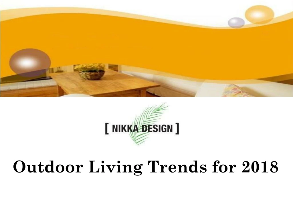 outdoor living trends for 2018