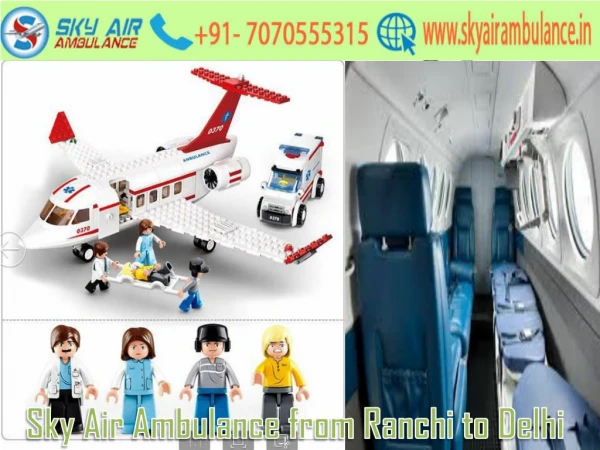 Sky Air Ambulance Service from Ranchi in a Quick Time