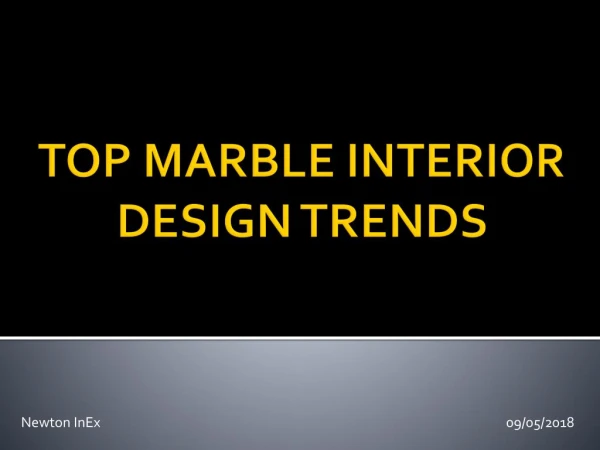 Top Marble Interior Design Trends