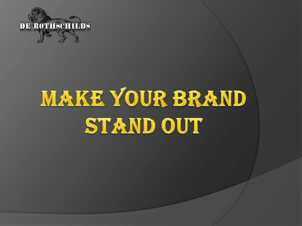 make your brand stand out