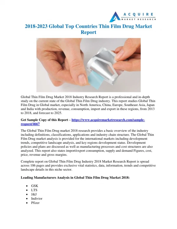 Thin Film Drug Industry Key Players Profile and Market Analysis to 2025|AcquireMarketResearch.com