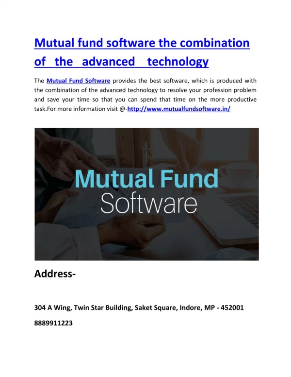 Mutual fund software the combination of the advanced technology