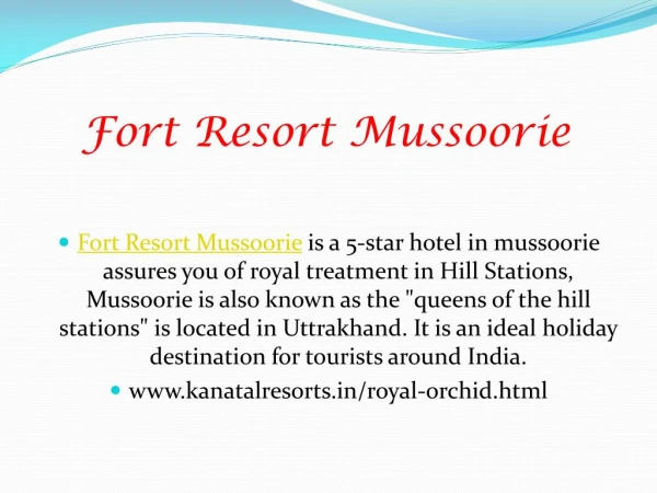 Fort Resort Mussoorie