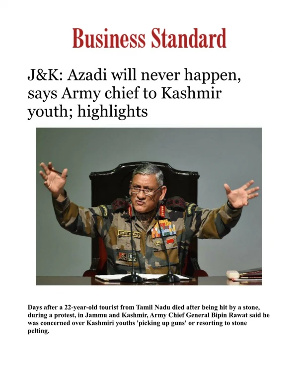 J&K: Azadi will never happen, says Army chief Bipin Rawat to Kashmir youth; highlights