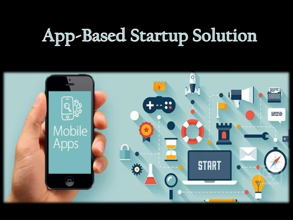 App-Based Startup Solution