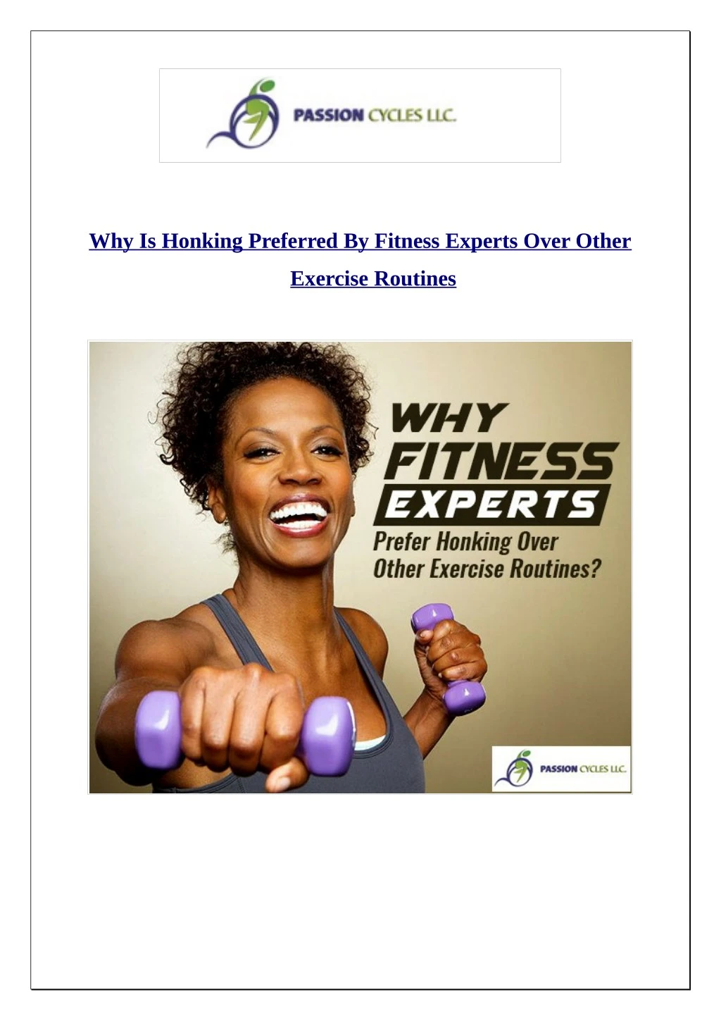 why is honking preferred by fitness experts over