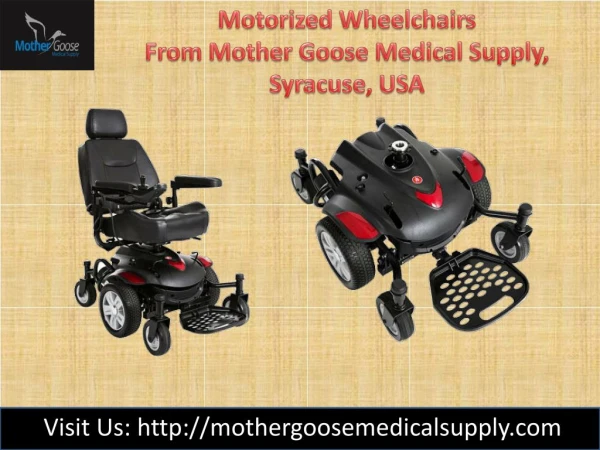 Buy Motorized Wheelchairs from mother Goose medical Supplies, Syracuse, NY
