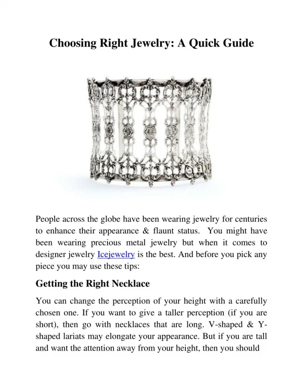 Choosing Right Jewelry: A Quick Guide