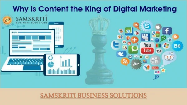 Why is Content the King of Digital Marketing - Samskriti Business Solutions