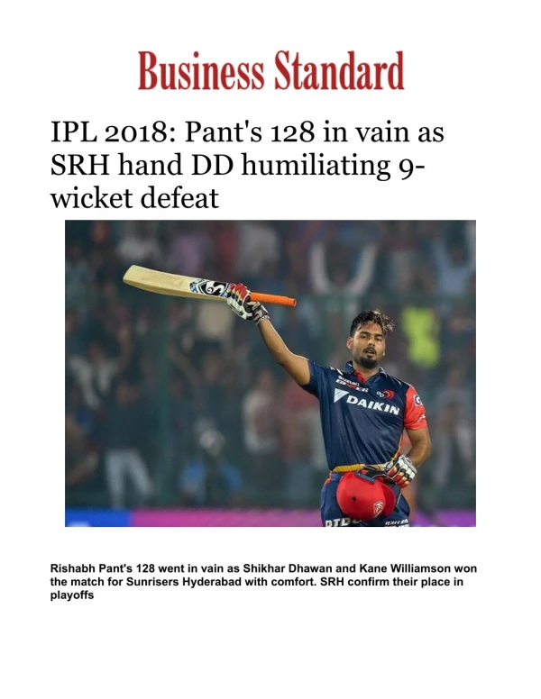 IPL 2018: Pant's 128 in vain as SRH hand DD humiliating 9-wicket defeat