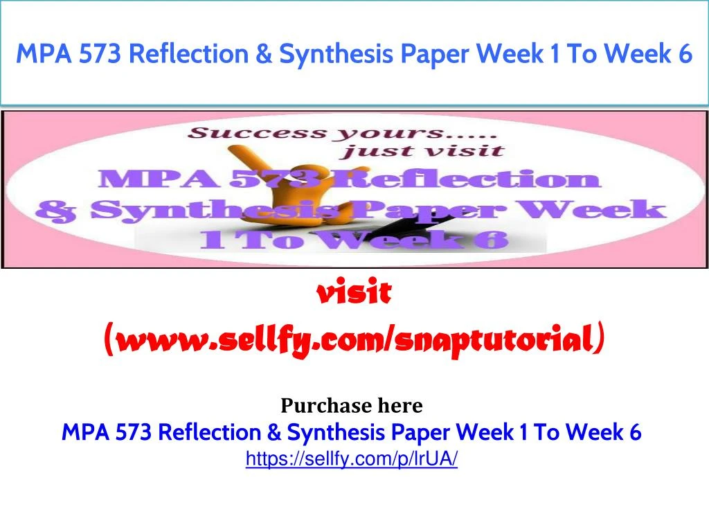 mpa 573 reflection synthesis paper week 1 to week