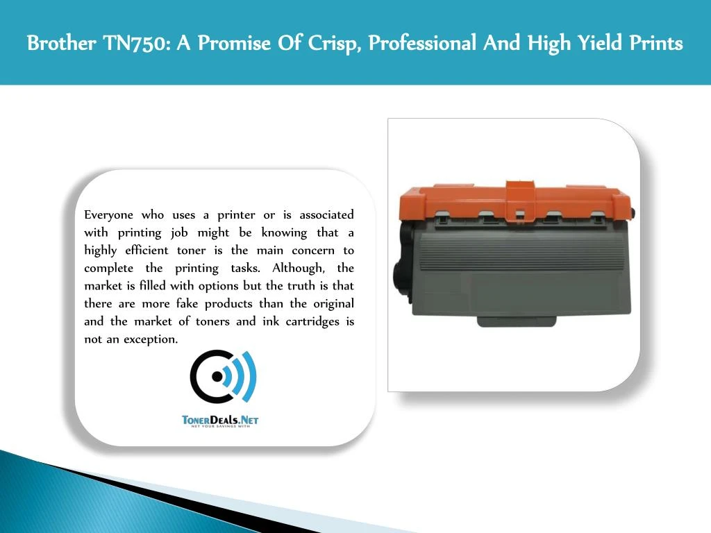 brother tn750 a promise of crisp professional