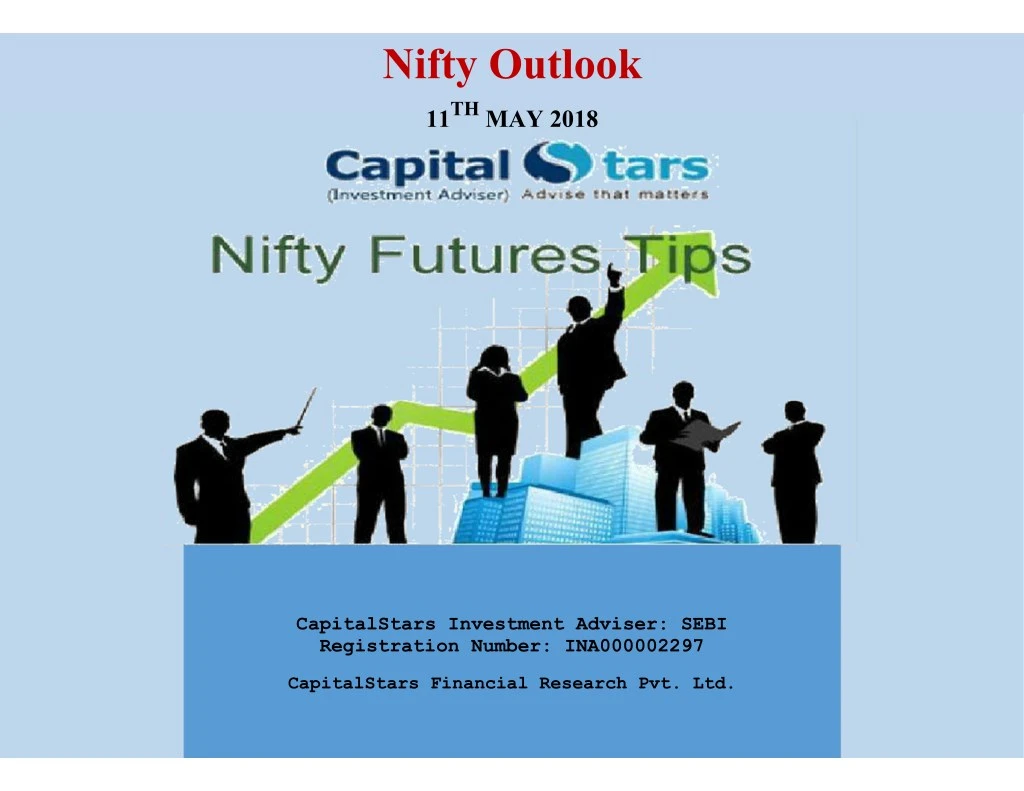 nifty outlook 11 th may 2018