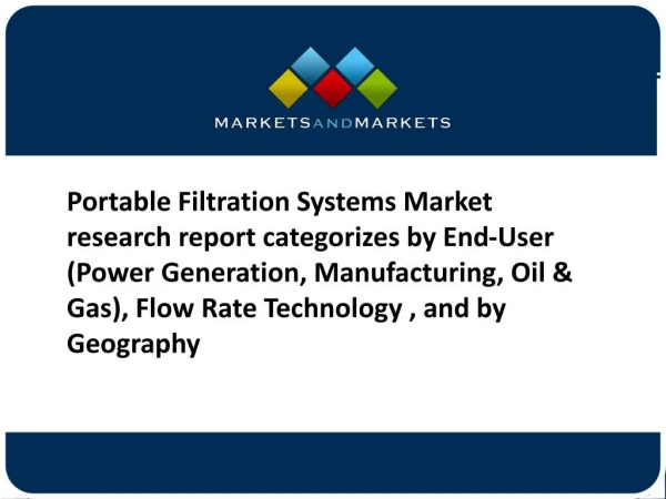 Portable Filtration Systems Market Overview, Trends and Global Forecasts to 2022