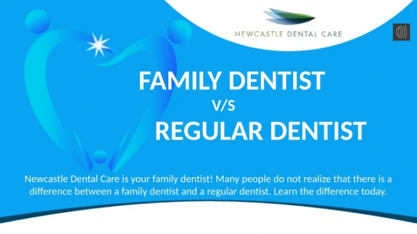 Finding the Right Dentist for Your Family