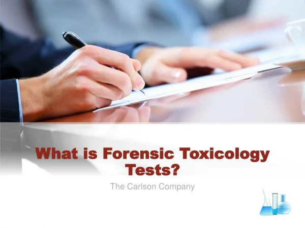 What is Forensic Toxicology Tests?
