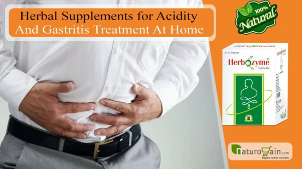 Herbal Supplements for Acidity and Gastritis Treatment at Home