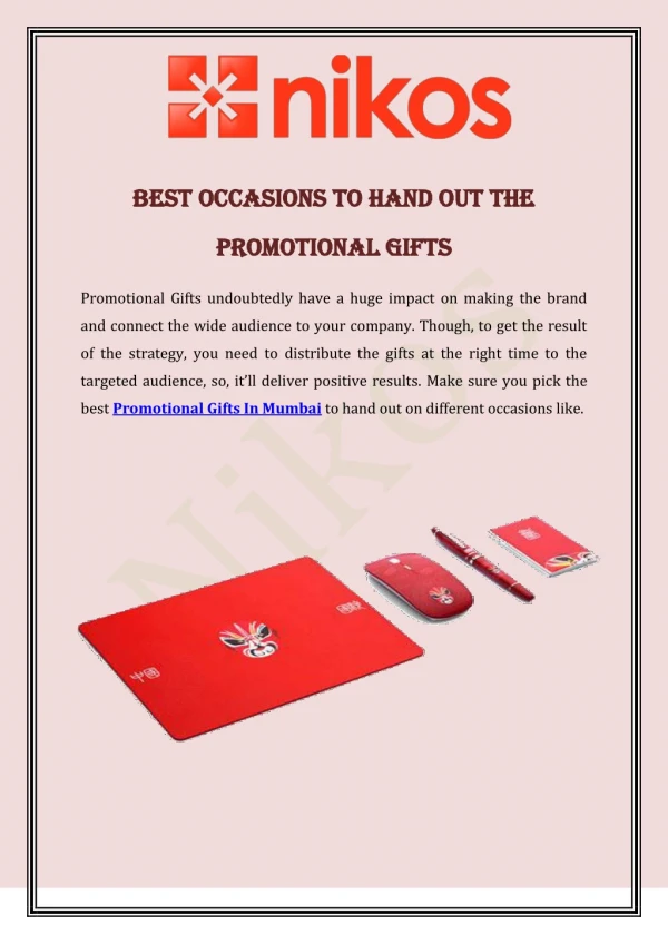 Best Occasions To Hand Out The Promotional Gifts
