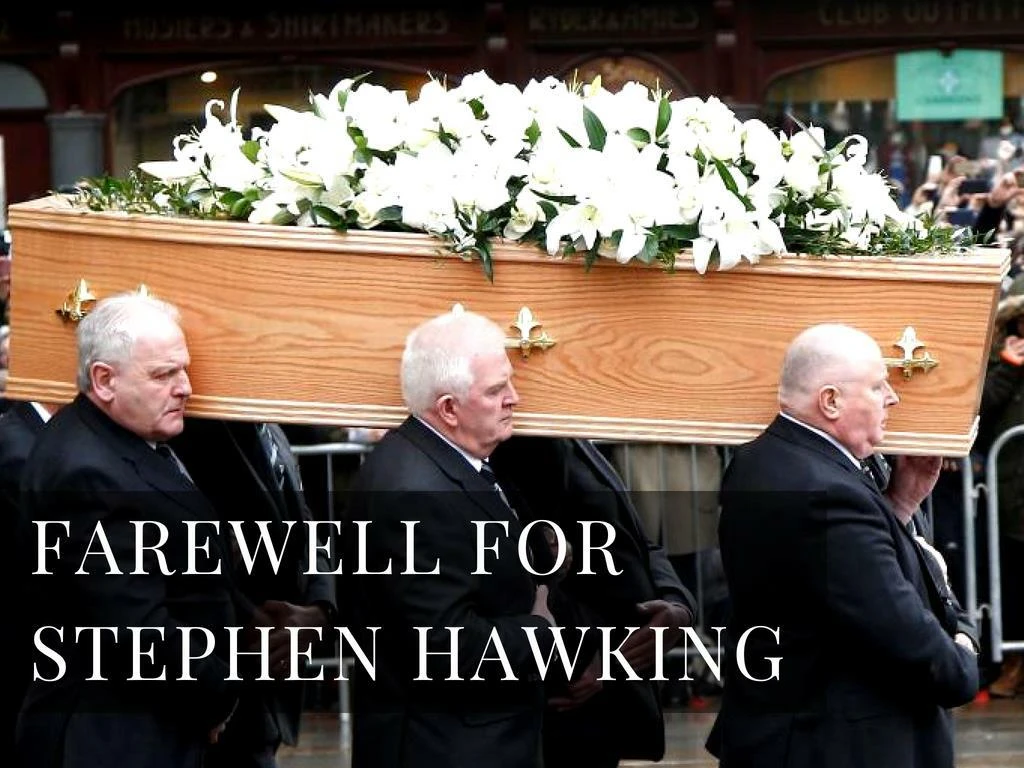 farewell for stephen hawking