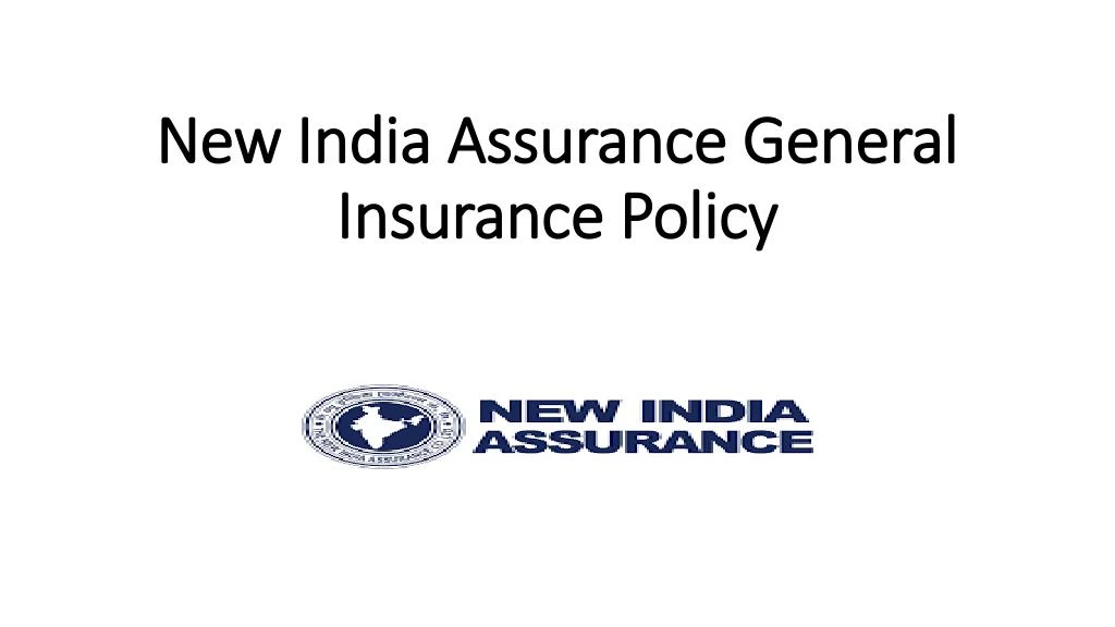 new india assurance general insurance policy