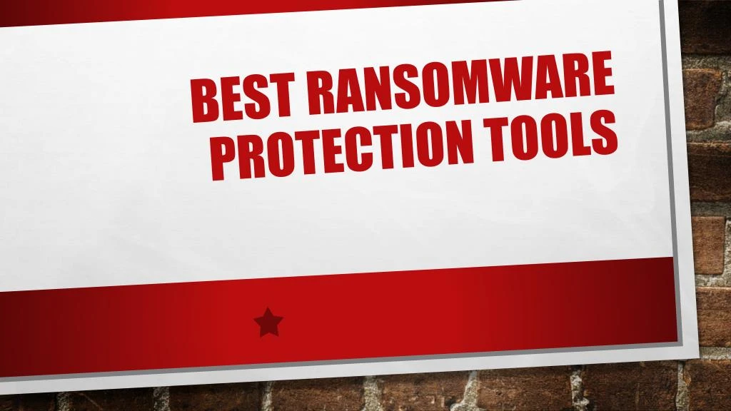 best ransomware protection tools