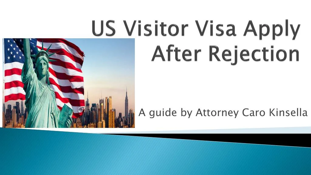 us visitor visa apply after rejection