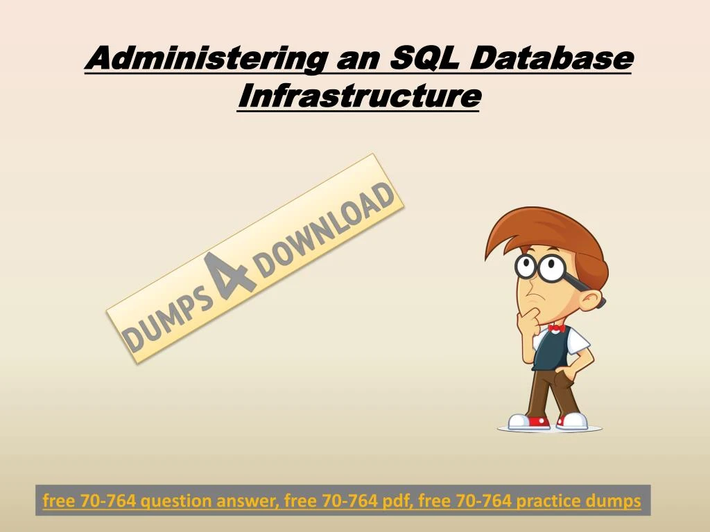 administering an sql database infrastructure
